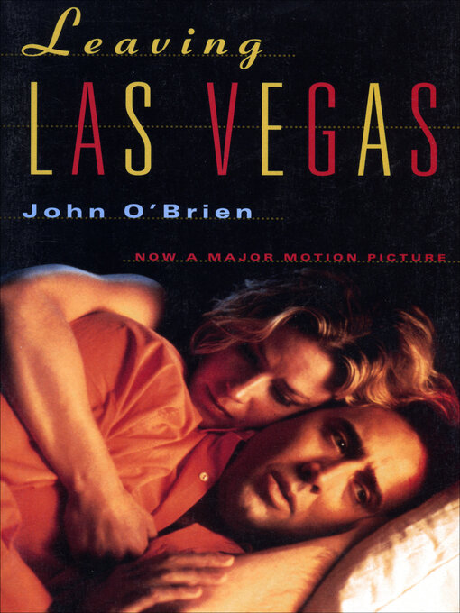 Title details for Leaving Las Vegas by John O'Brien - Available